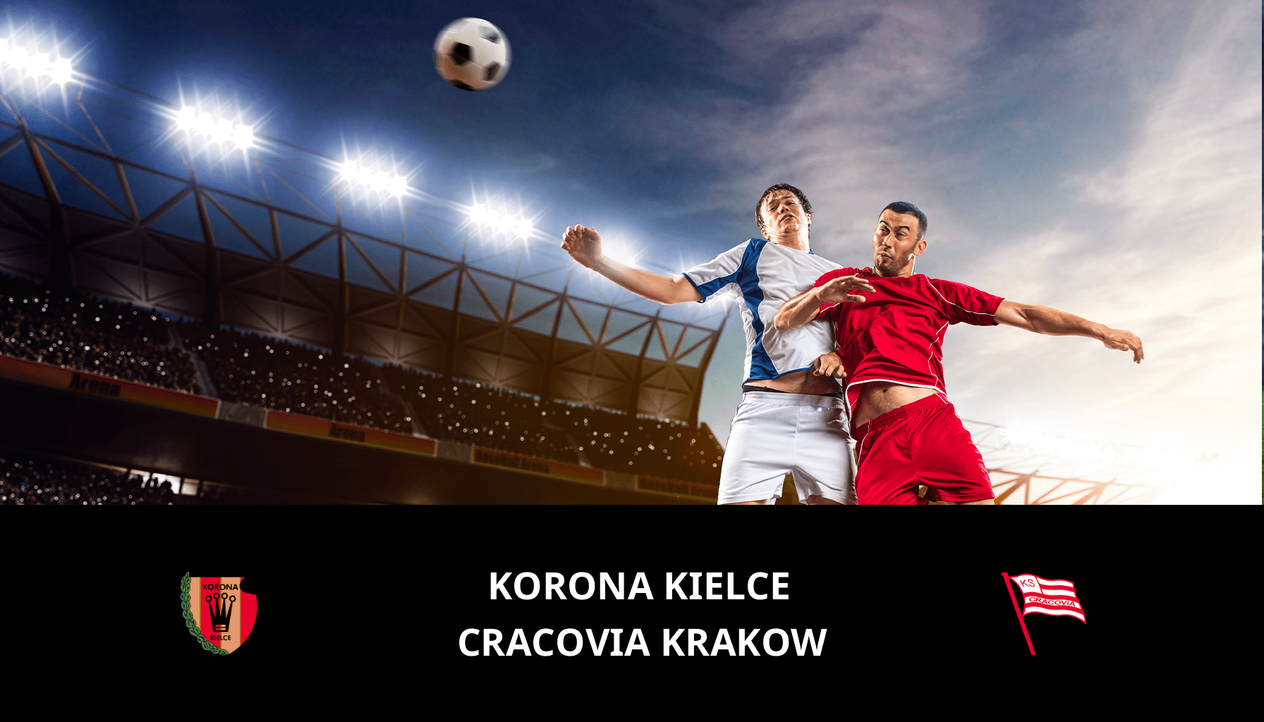 Pronostic Korona Kielce VS Cracovia Krakow du 09/03/2024 Analyse de la rencontre